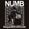 NUMB - Ninjas With Attitude - EP